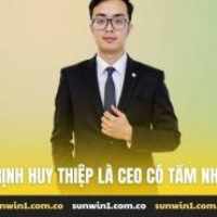 Ceo Sunwin Trịnh Huy Thiệp